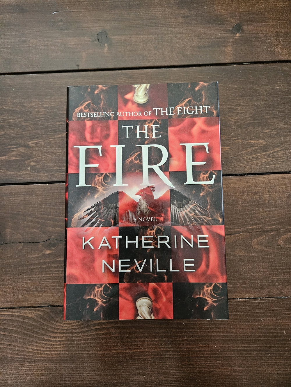 The Fire by‎ Katherine Neville Hardcover The Eight Series Book #2